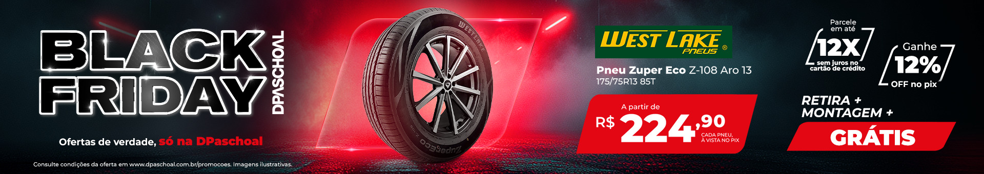 Black Friday é na DPaschoal, Westlake Aro 13 em Oferta!